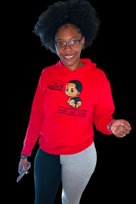 I’m Grown Hoodie