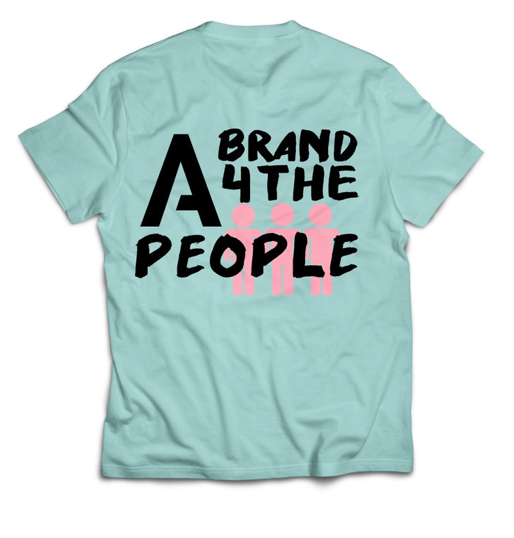 A turquoise T-shirt with the text "A brand 4 the people" printed in bold black letters on the back.