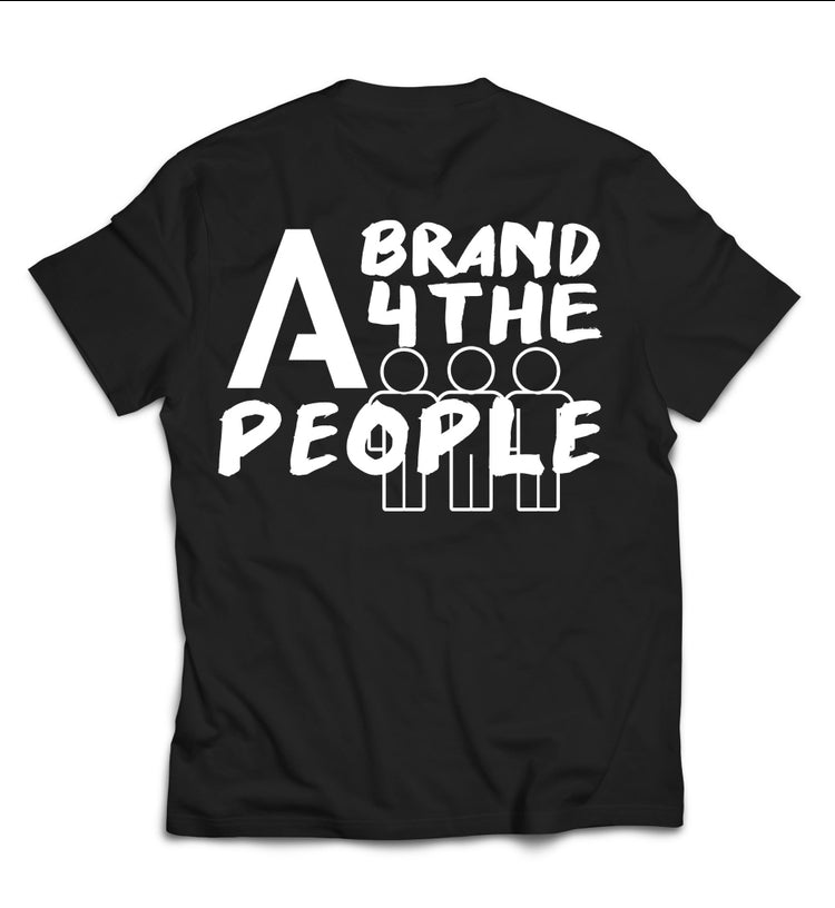 A black t-shirt with the text "A BRAND 4 THE PEOPLE" printed in bold, white letters on the back. Below the text, there are three simplistic, white stick-figure icons representing people.